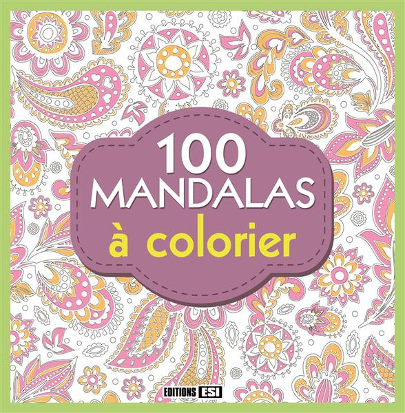 Emprunter 100 mandalas à colorier livre