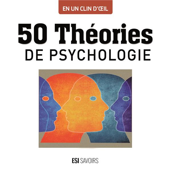Emprunter 50 théories de psychologie livre