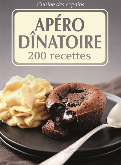 Emprunter Apéro dinatoire. 200 recettes livre