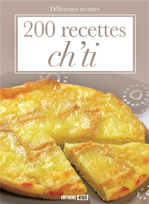 Emprunter 200 recettes ch'ti livre