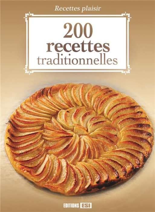 Emprunter 200 recettes traditionnelles livre
