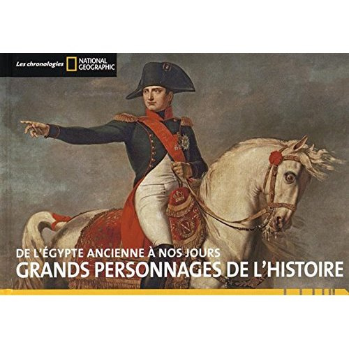 Emprunter Grands personnages de l'histoire. De l'Egypte ancienne à nos jours livre
