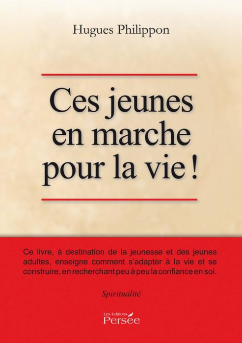 Emprunter Ces jeunes en marche pour la vie livre