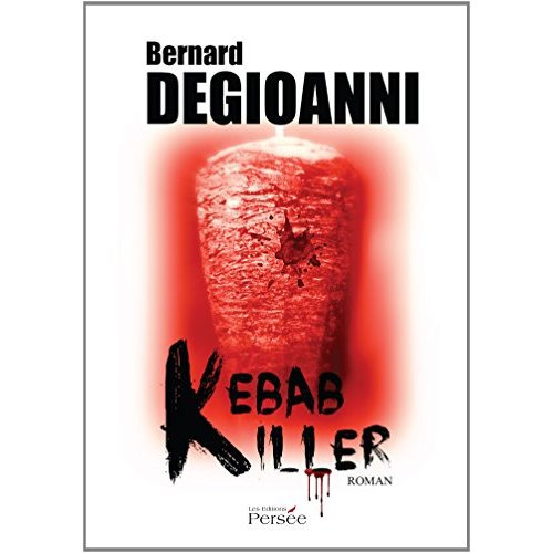 Emprunter Kebab Killer livre