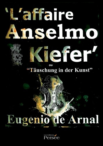 Emprunter L'affaire Anselmo Kiefer livre
