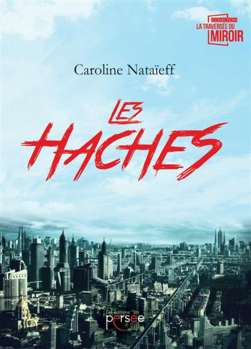 Emprunter Les Haches livre