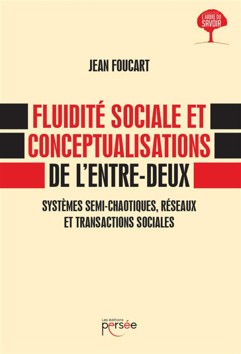 Emprunter Fluidité sociale et conceptualisations de l'entre-deux. Systèmes semi-chaotiques, réseaux et transac livre
