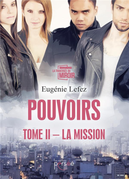 Emprunter Pouvoirs Tome 2 : La mission livre