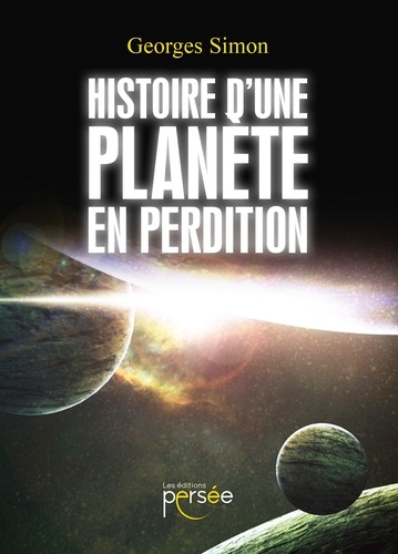 Emprunter Histoire d'une planète en perdition livre