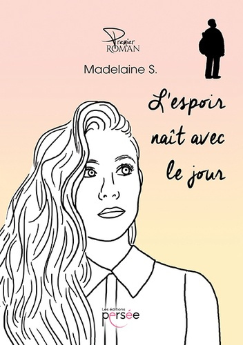 Emprunter L'espoir naît avec le jour livre