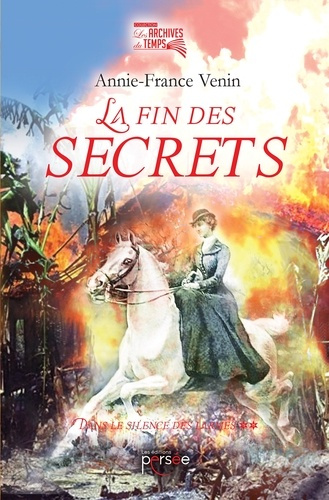 Emprunter La fin des secrets livre