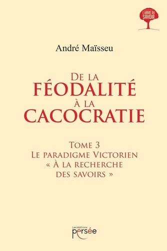 Emprunter De la féodalité à la cacocratie. Tome 3 livre