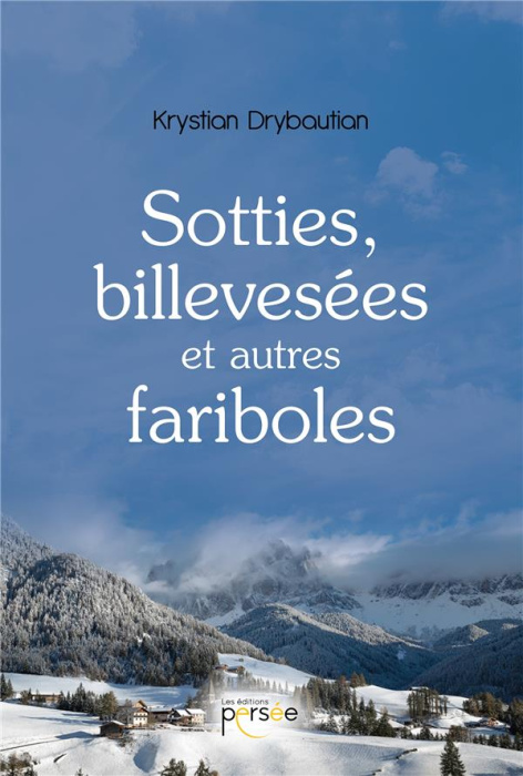 Emprunter Sottises, billevesées et autres fariboles livre