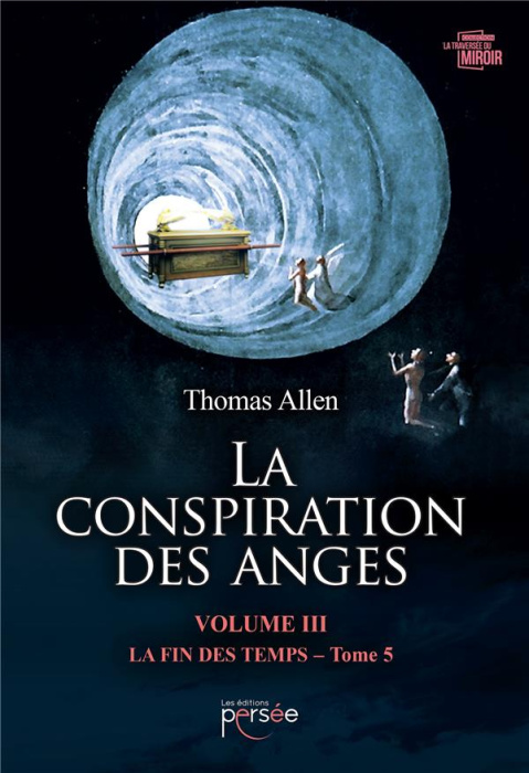 Emprunter La conspiration des anges Volume 3 . Tome 5 livre