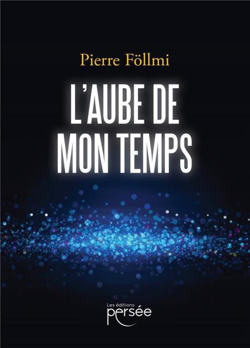 Emprunter L'Aube de mon temps livre
