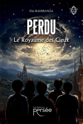 Emprunter Perdu. Tome 2 : Le royaume des cieux livre