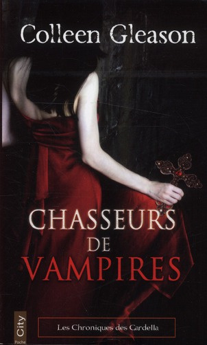 Emprunter Les chroniques des Gardella Tome 1 : Chasseurs de vampires livre