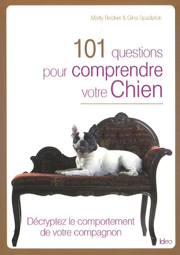 Emprunter 101 questions pour comprendre votre chien livre