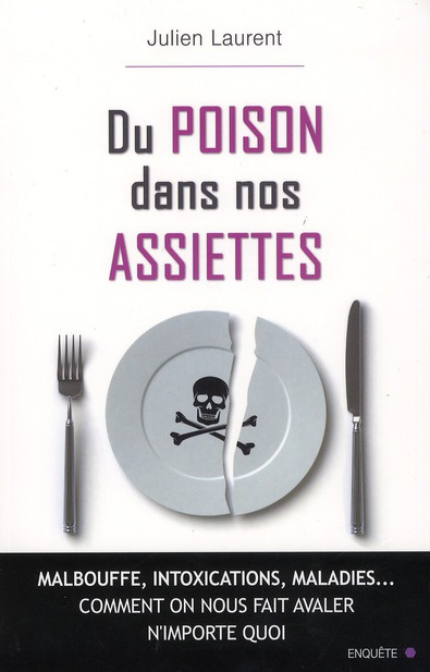 Emprunter Du Poison dans nos assiettes livre