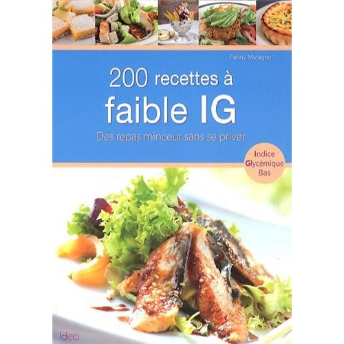 Emprunter 200 recettes à faible IG livre