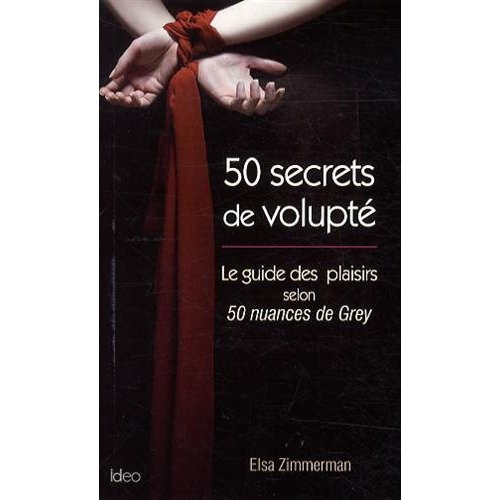 Emprunter 50 secrets de volupté livre