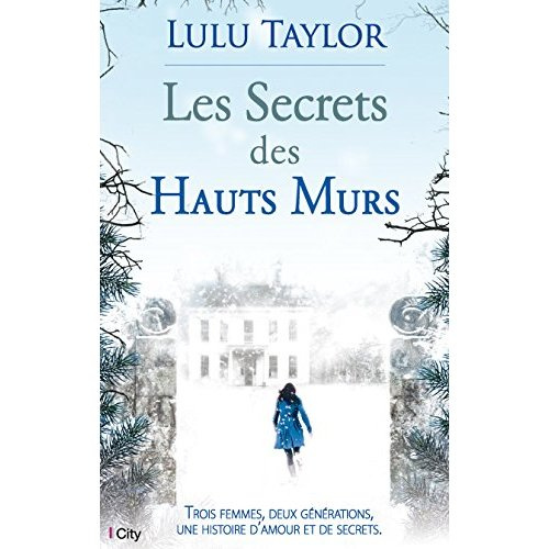 Emprunter Les secrets des hauts murs livre