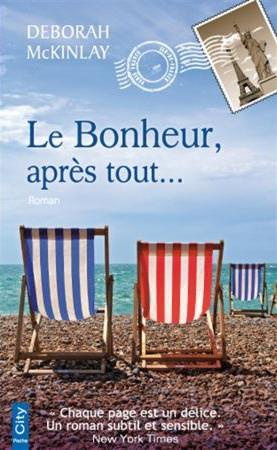 Emprunter Le Bonheur, après tout... livre
