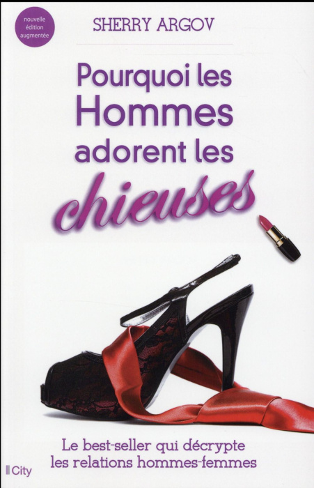 Emprunter Pourquoi les hommes adorent les chieuses. Edition revue et augmentée livre