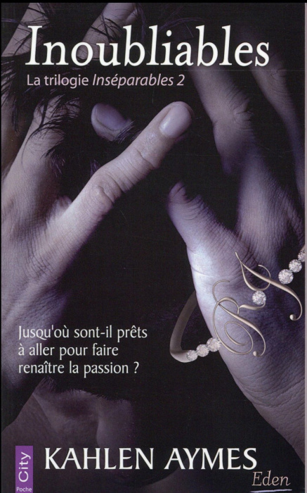 Emprunter Inséparables, la trilogie Tome 2 : Inoubliables livre