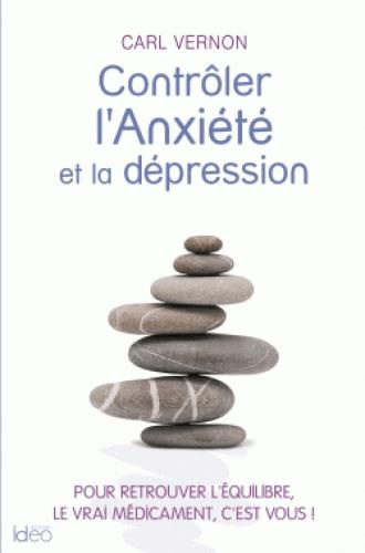 Emprunter Contrôler l'anxiété et la dépression livre