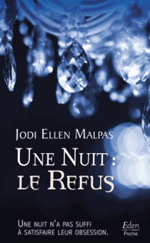 Emprunter Une nuit : Le refus livre