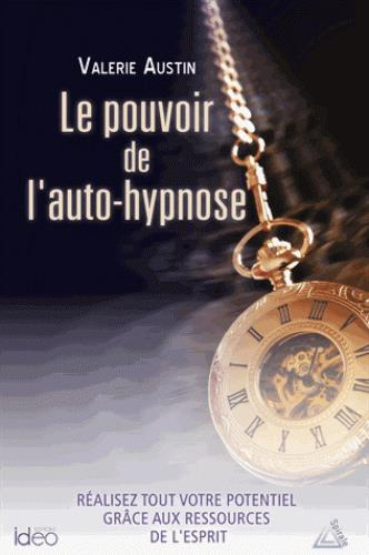 Emprunter Le pouvoir de l'auto-hypnose livre