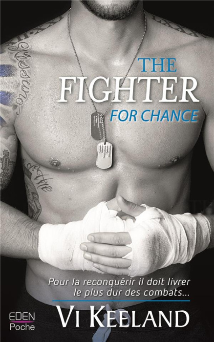 Emprunter The Fighter : For chance livre