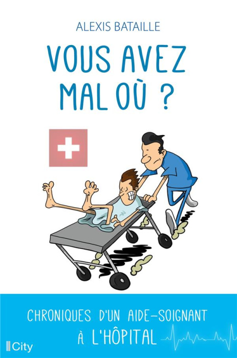 Emprunter Vous avez mal où ? livre