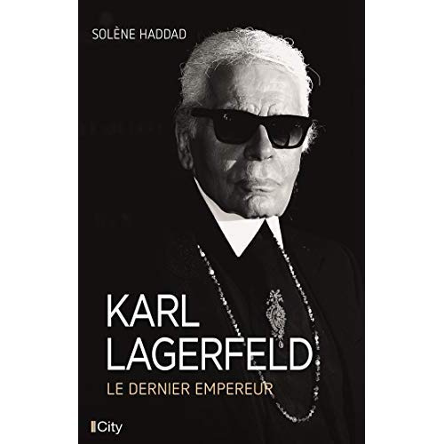 Emprunter Karl Lagerfeld. Le dernier empereur livre