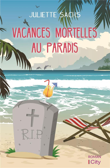 Emprunter Vacances mortelles au Paradis livre