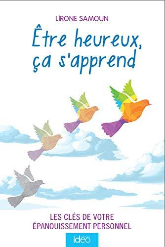 Emprunter Etre heureux ça s'apprend livre