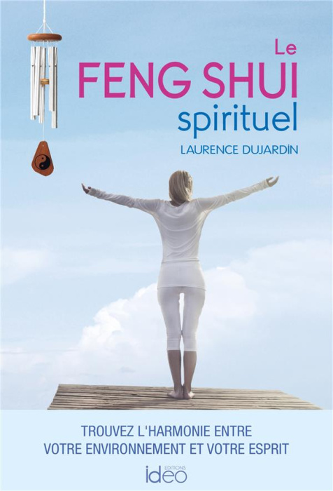 Emprunter Le Feng Shui Spirituel livre