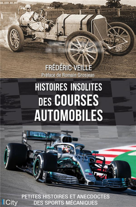 Emprunter Histoires insolites des courses automobiles livre