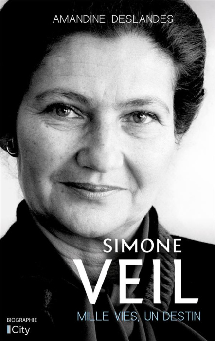 Emprunter Simone Veil. Mille vies, un destin livre