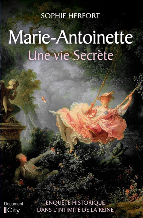 Emprunter Marie-Antoinette. Une vie secrète livre