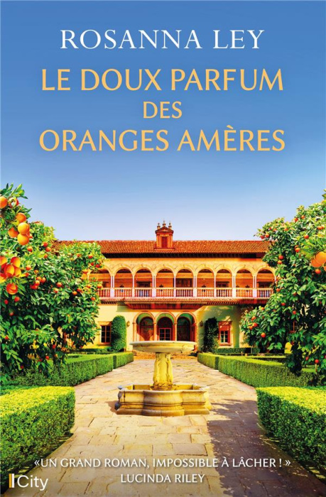 Emprunter Le doux parfum des oranges amères livre
