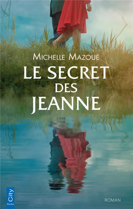 Emprunter Le secret des Jeanne livre