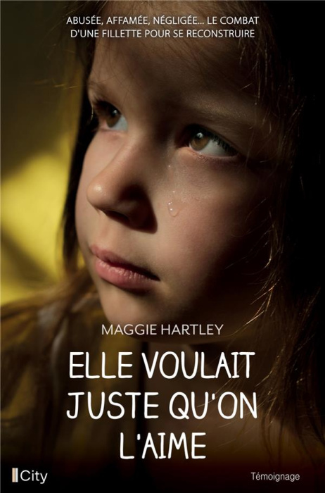 Emprunter Elle voulait juste qu'on l'aime livre