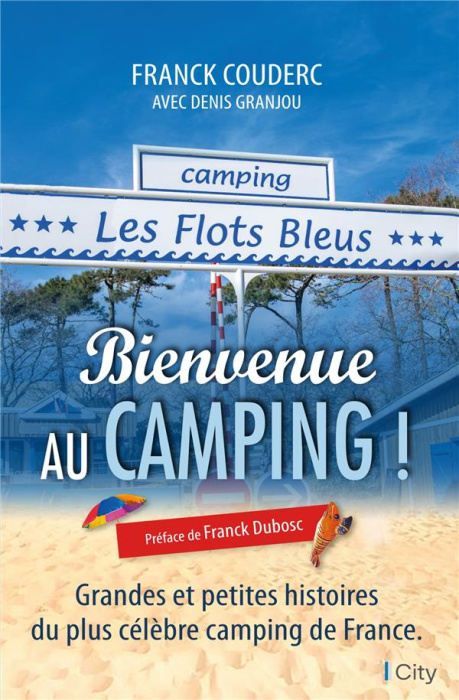 Emprunter Bienvenue au camping ! livre