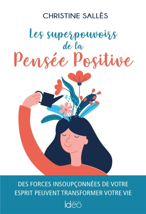 Emprunter Les superpouvoirs de la Pensée Positive livre