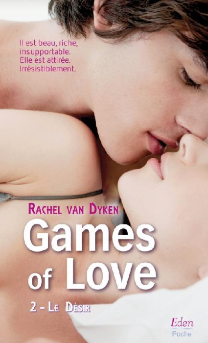 Emprunter Games of Love Tome 2 : Le Désir livre
