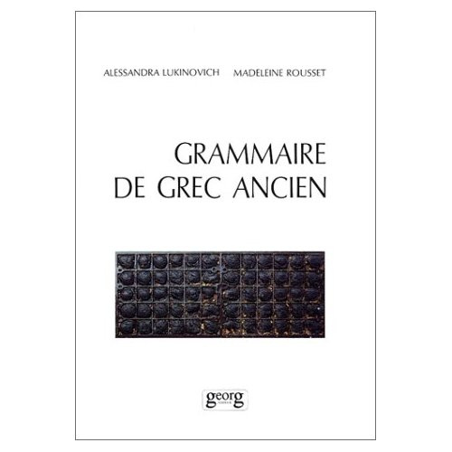 Emprunter GRAMMAIRE ELEMENTAIRE DU GREC ANCIEN livre
