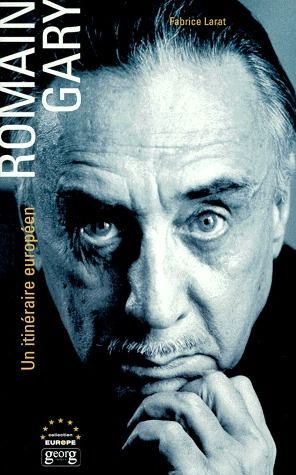 Emprunter ROMAIN GARY. Un itinéraire européen livre