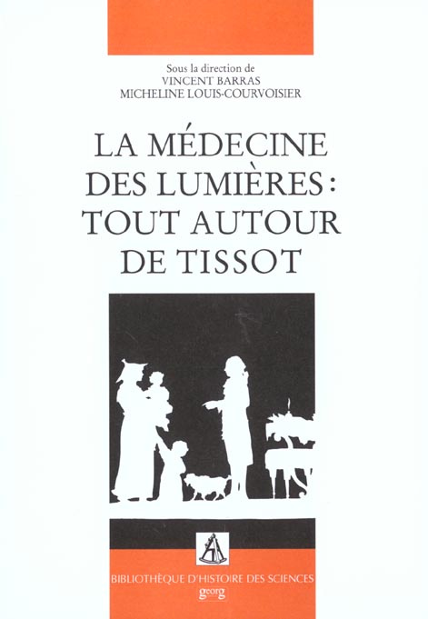 Emprunter La médecine des Lumières : tout autour de Tissot livre